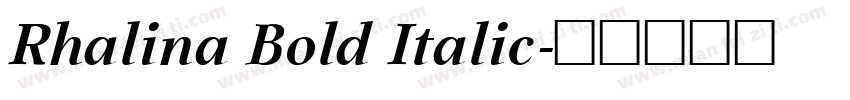 Rhalina Bold Italic字体转换